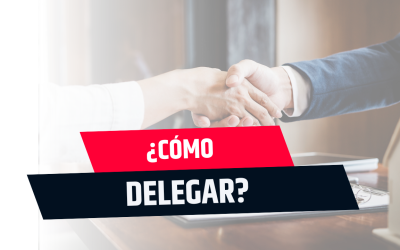 Cómo delegar de manera efectiva